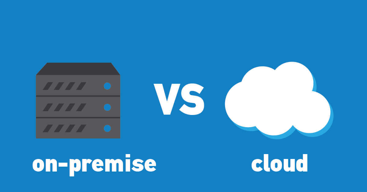 on-premise-vs-cloud-6-key-differences-between-on-premise-and-cloud