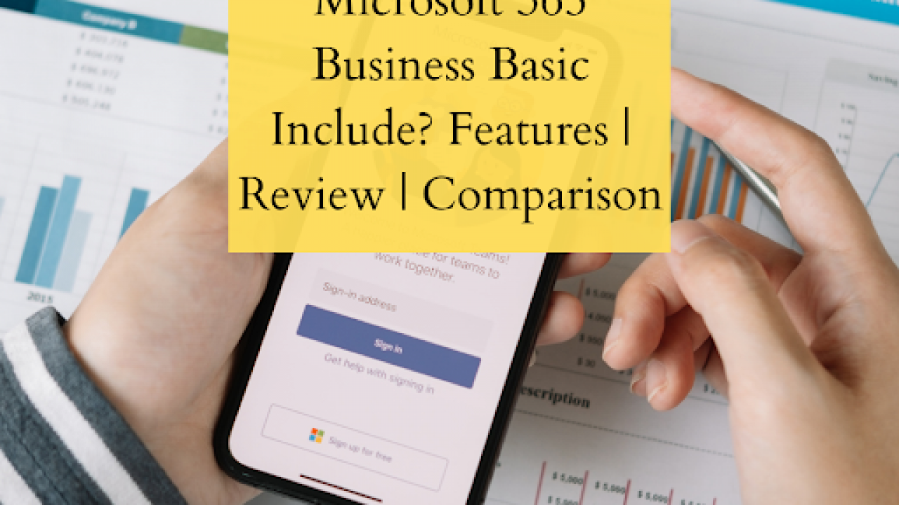 What does Microsoft 365 Business Basic Include? Features | Review |  Comparison - Folio3 Dynamics Blog
