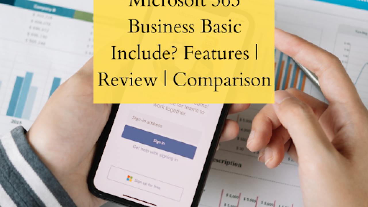 Office 365 Business Plans Comparison: Features & Price