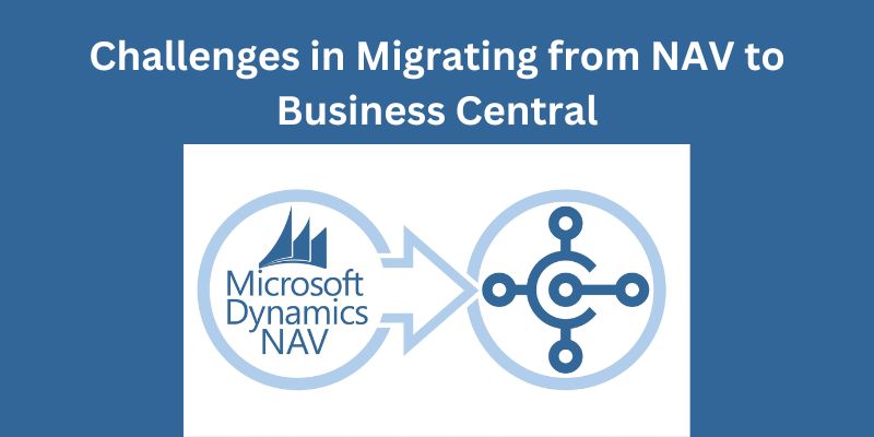 nav to business central migration challenges