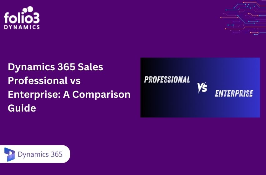 dynamics 365 sales professional vs enterprise