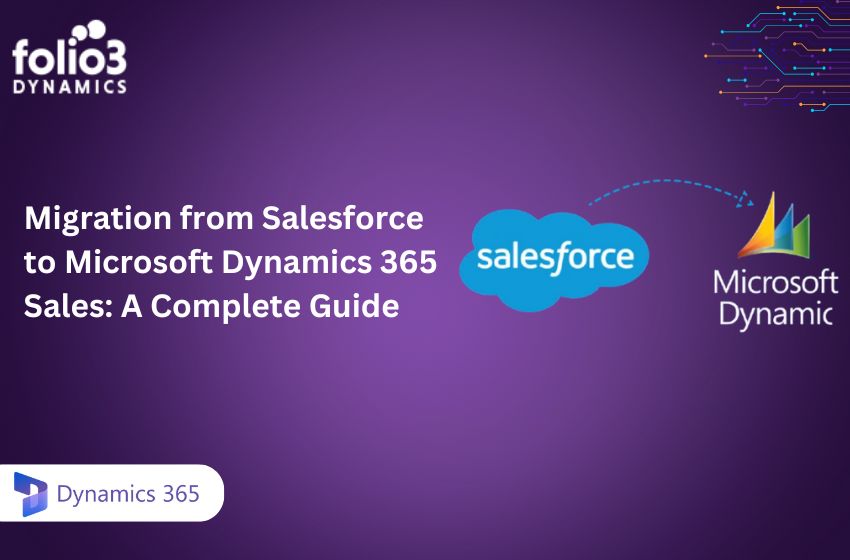 migration from salesforce to microsoft dynamics 365 sales