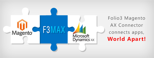 Folio3’s Dynamics AX Magento Connector – F3MAX